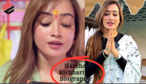 Harsha Richhariya Biography